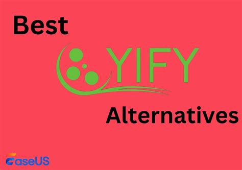 Yify Alternatives ~ Best YTS Alternatives in 2023 .